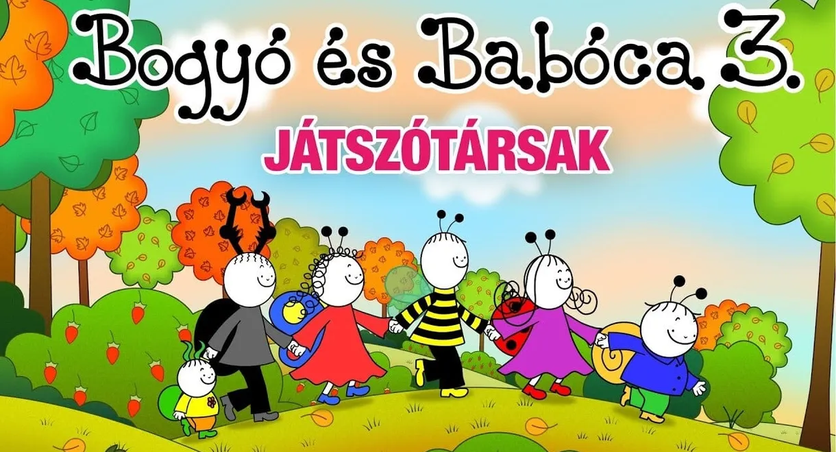 Bogyó és Babóca 3. - Játszótársak