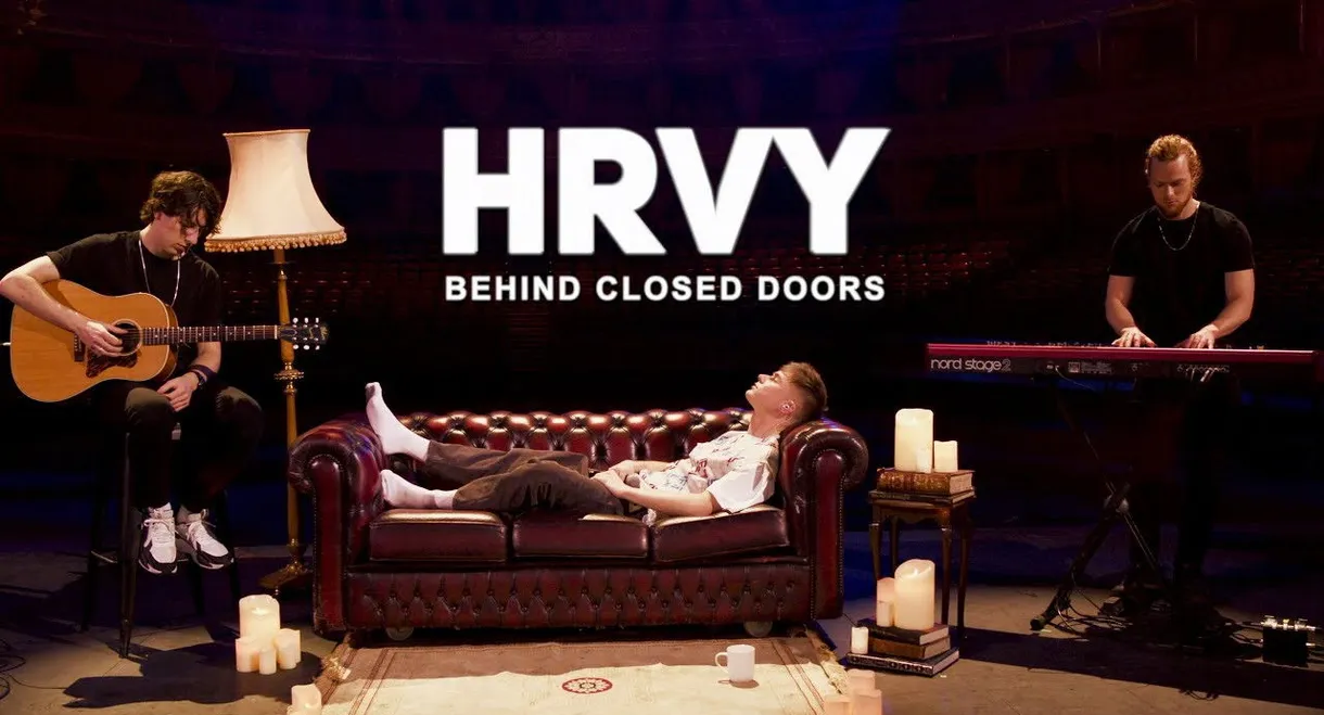 HRVY: Behind Closed Doors
