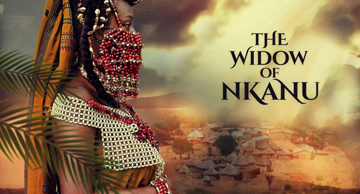 The Widow of Nkanu