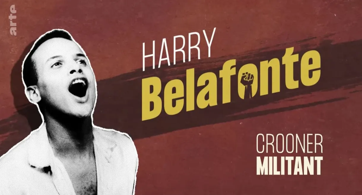 Harry Belafonte: Between Calypso and Justice
