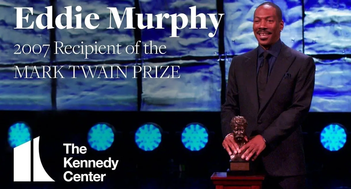Eddie Murphy: The Kennedy Center Mark Twain Prize