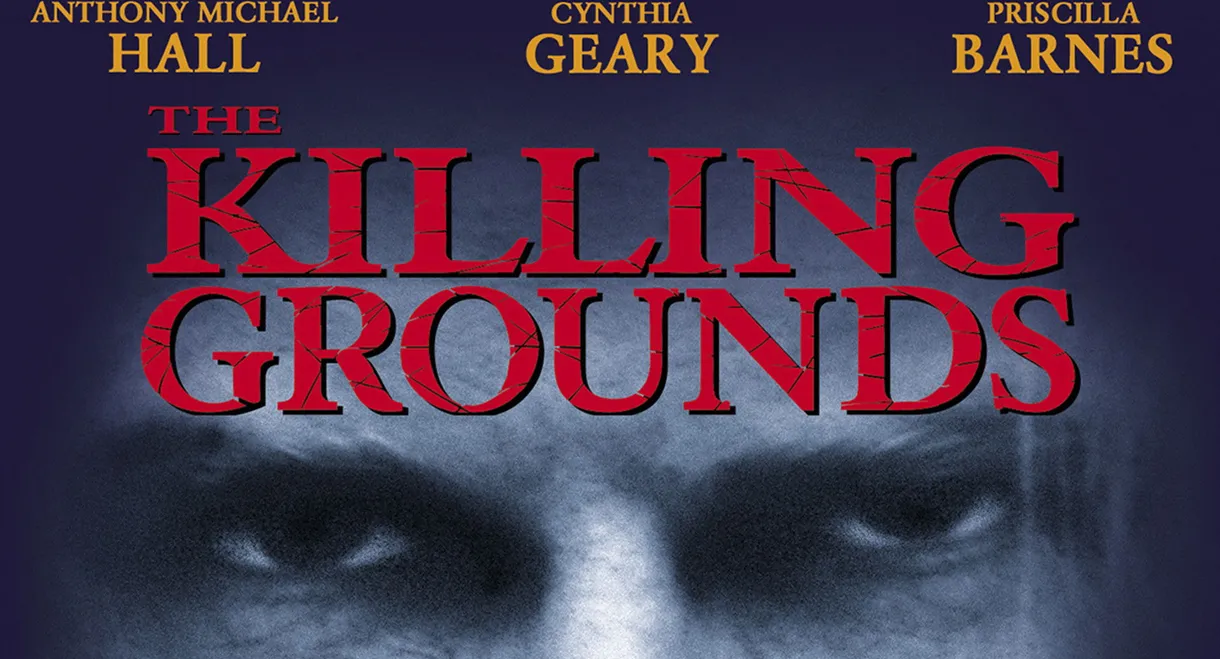 The Killing Grounds
