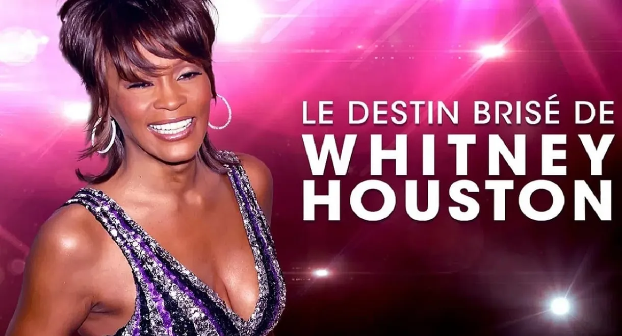 Whitney Houston, 10 ans déjà le destin brisé d’une étoile