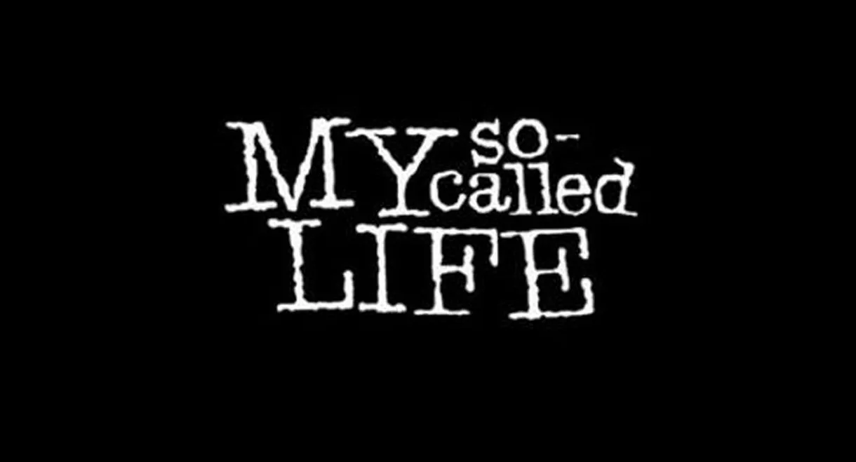My So-Called Life