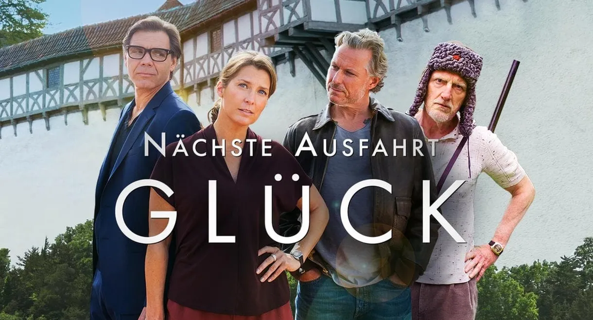 Nächste Ausfahrt Glück