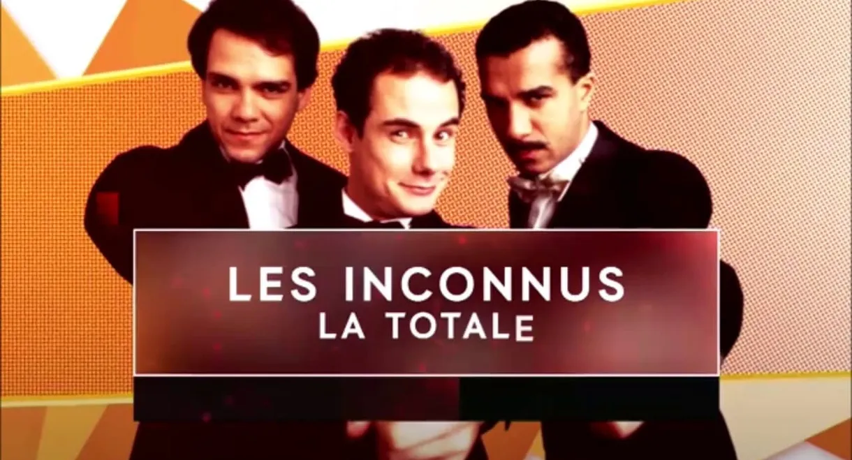 Les Inconnus - La Totale ! (Vol. 5)