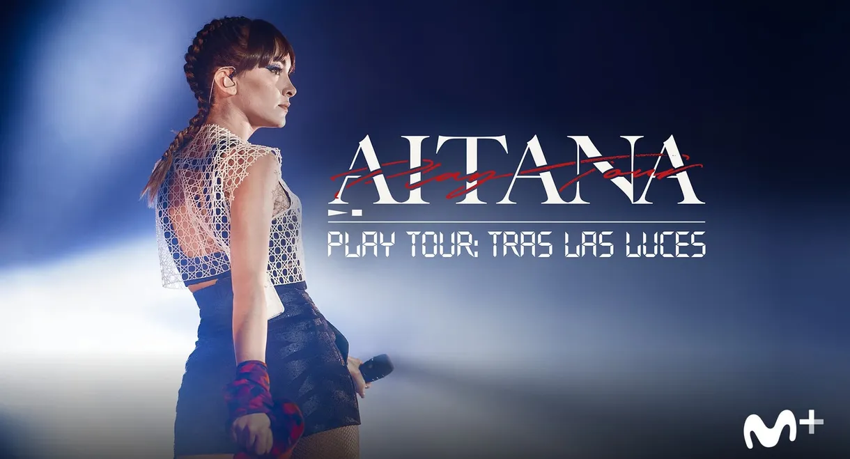 Aitana: Play Tour: Tras las luces