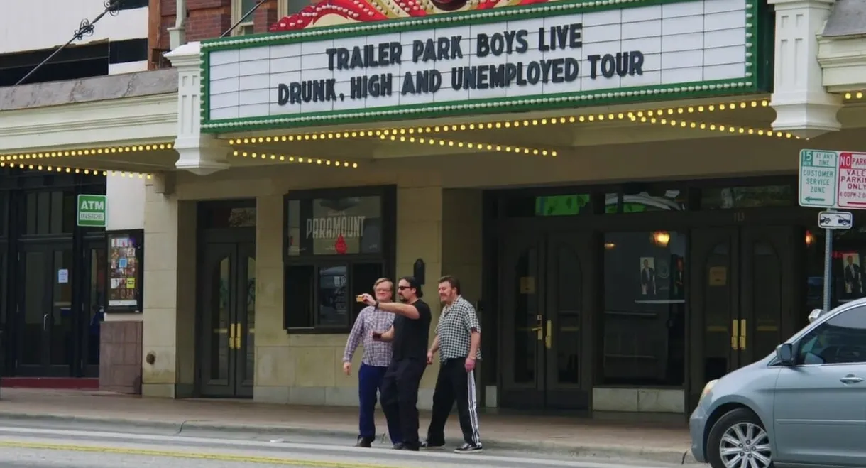 Trailer Park Boys: Drunk, High and Unemployed: Live In Austin