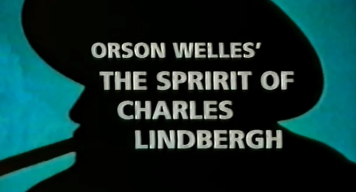 The Spirit of Charles Lindbergh