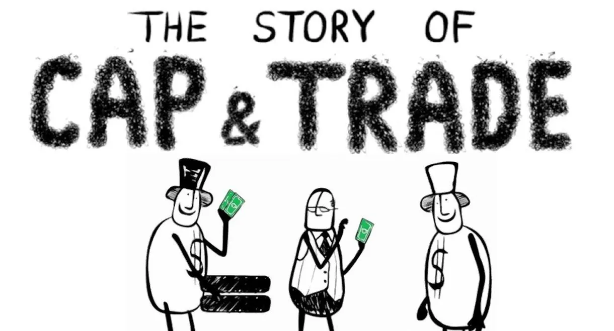 The Story of Cap & Trade