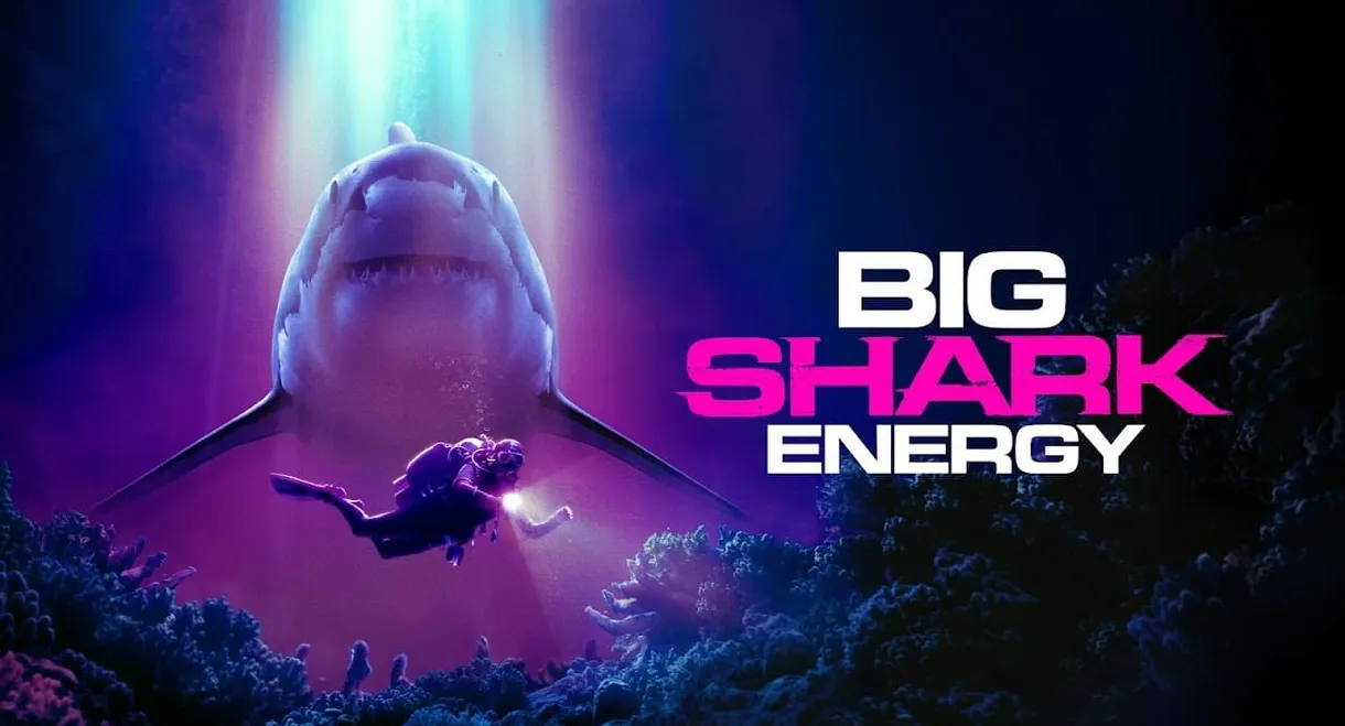 Big Shark Energy