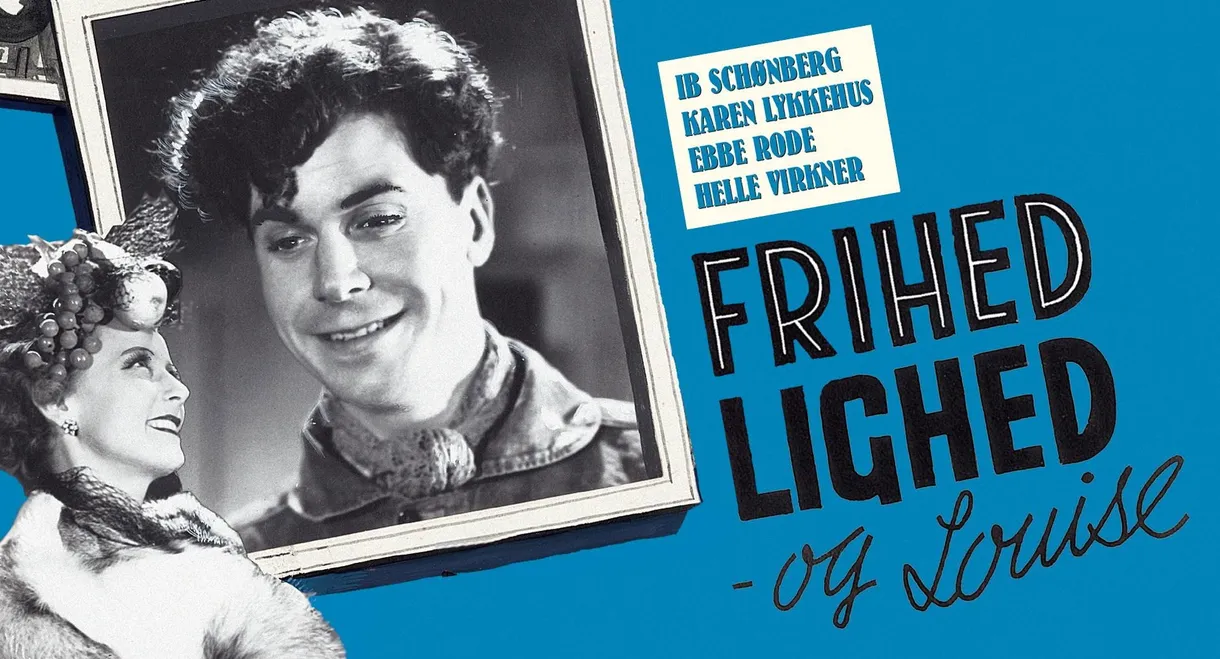 Frihed, lighed og Louise