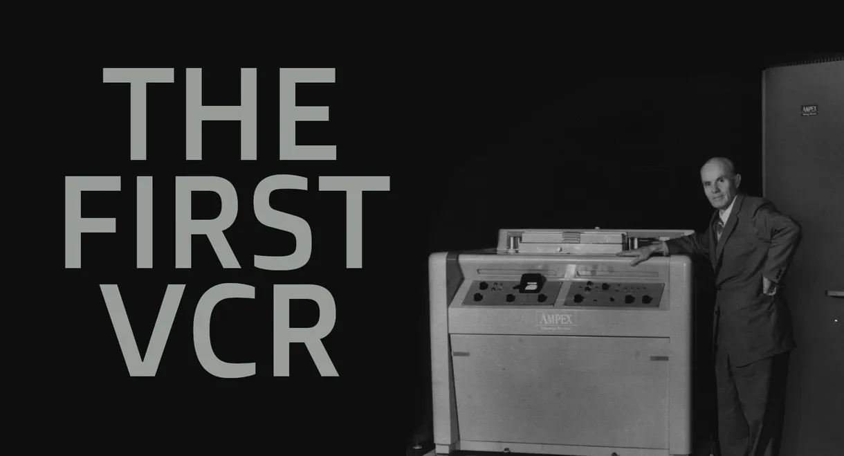 The First VCR