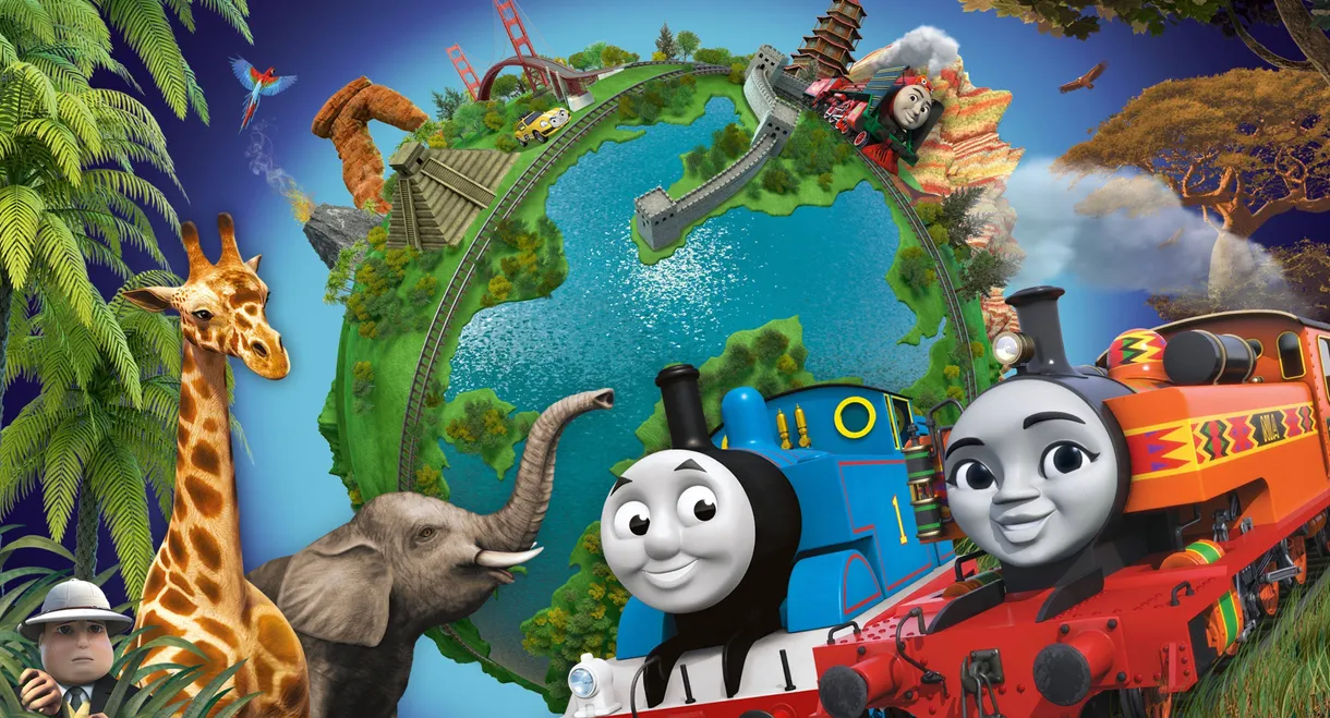 Thomas & Friends: Big World! Big Adventures! The Movie