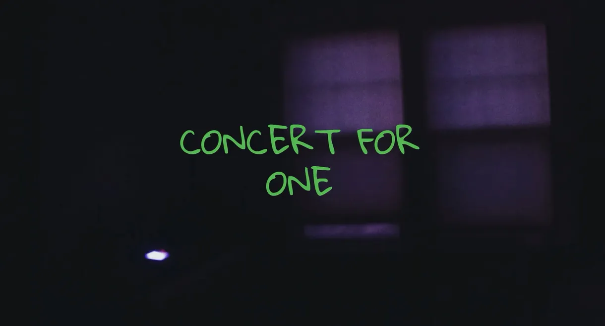 Concert For One