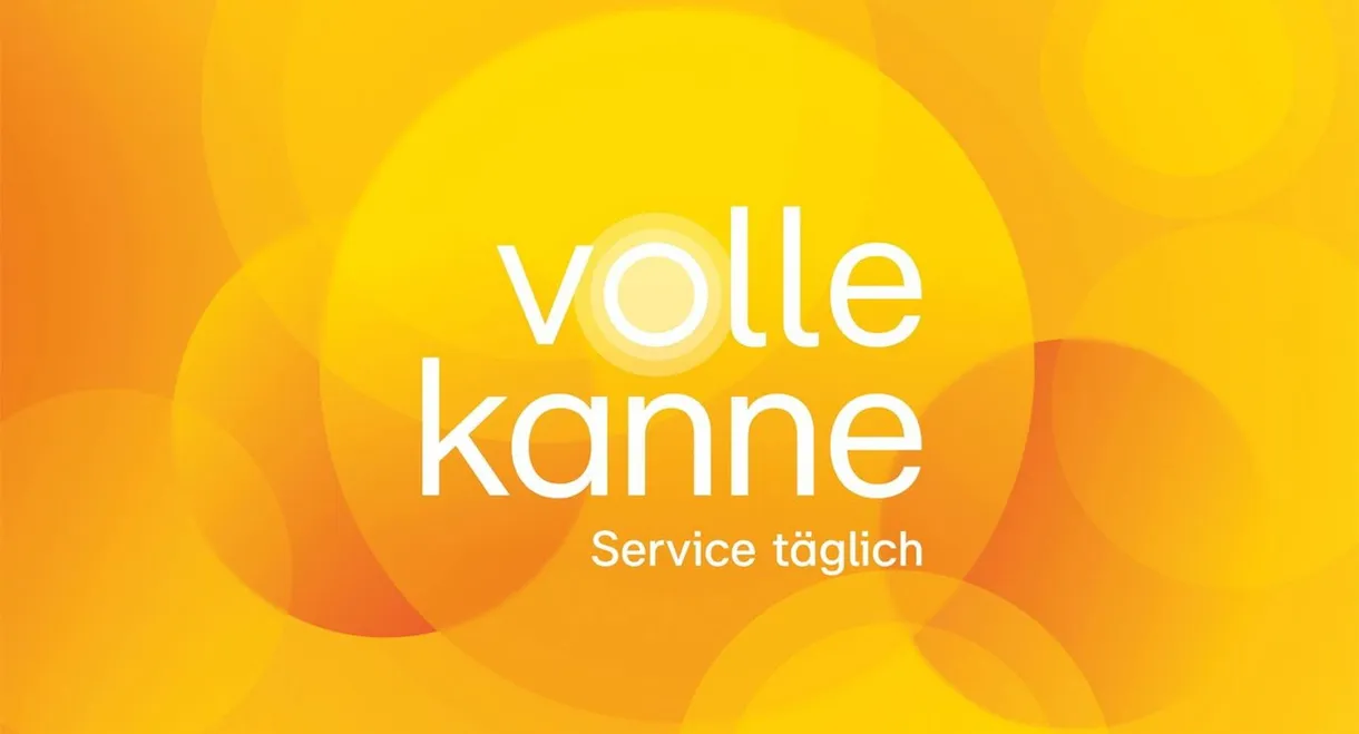 Volle Kanne