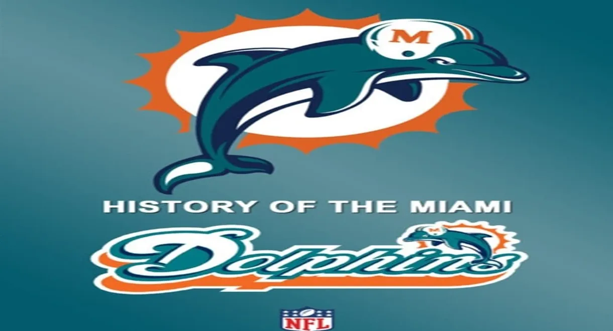 History of the Miami Dolphins