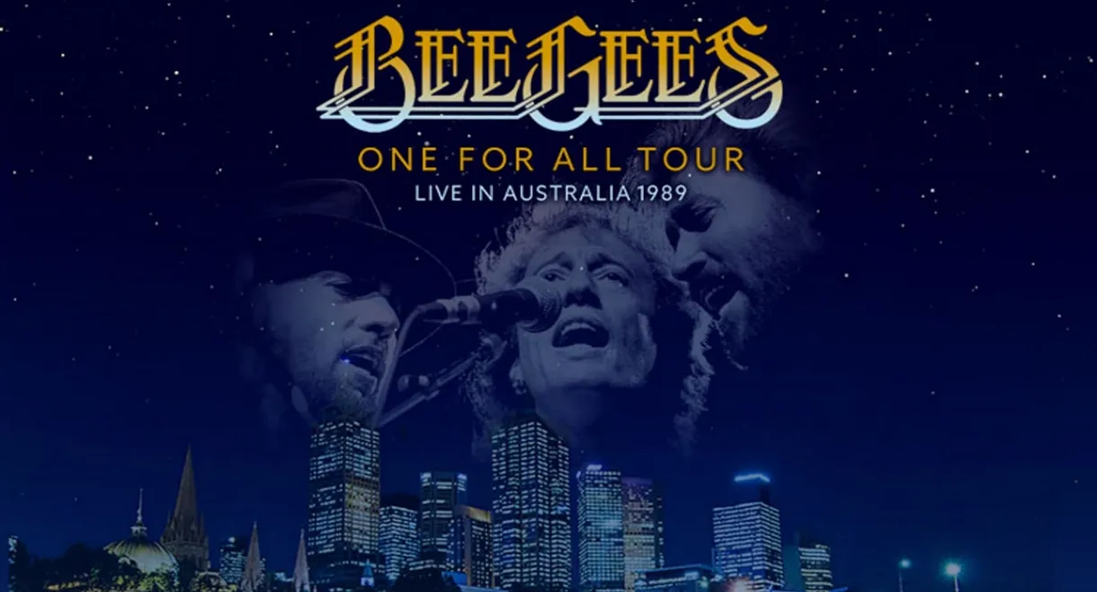 Bee Gees: One for All Tour - Live in Australia 1989
