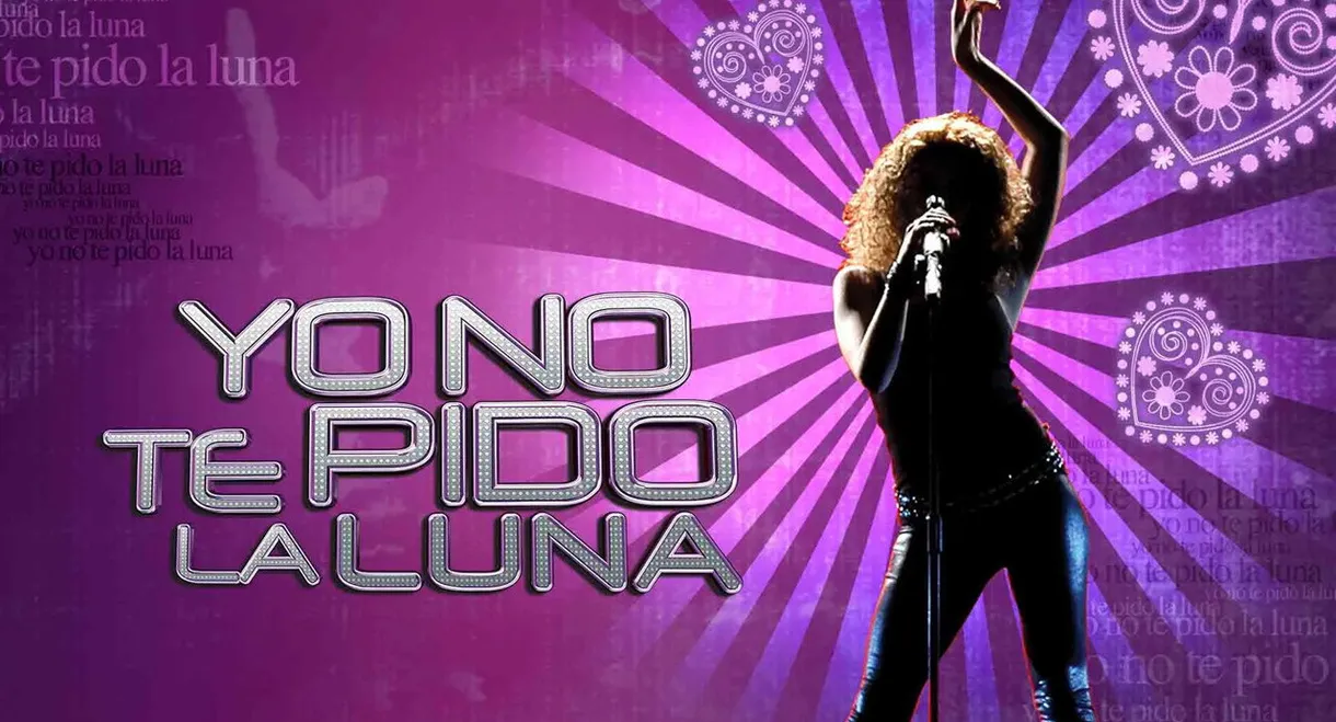 Yo no te pido la luna