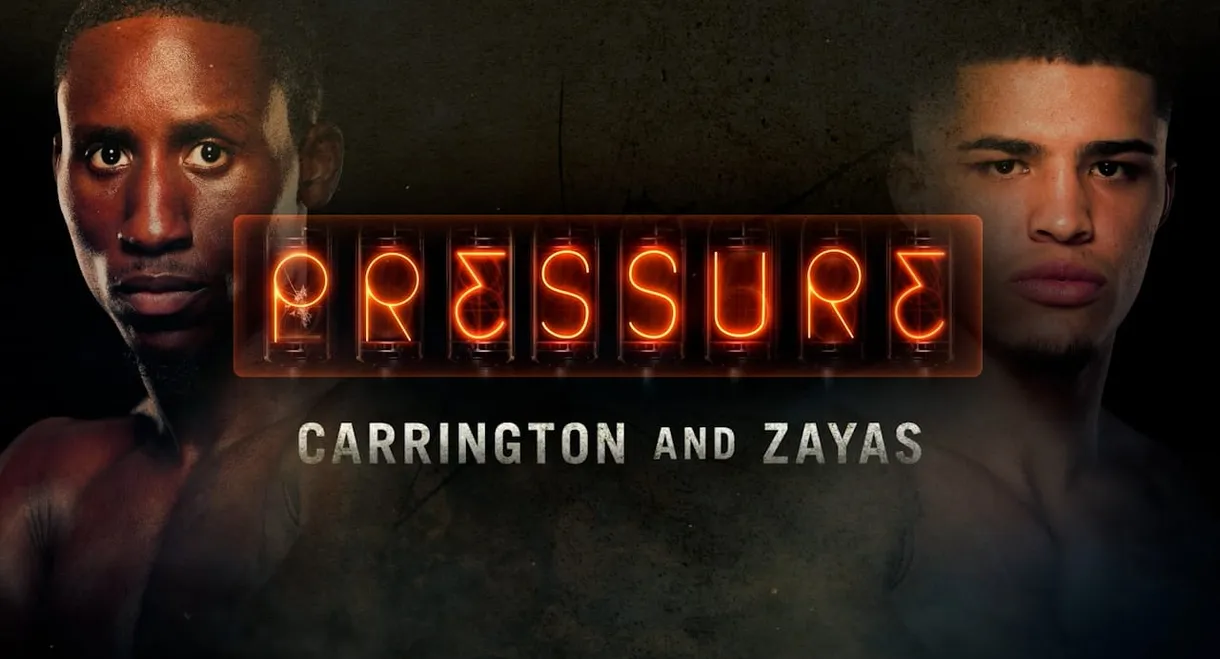 Pressure: Xander Zayas & Bruce Carrington