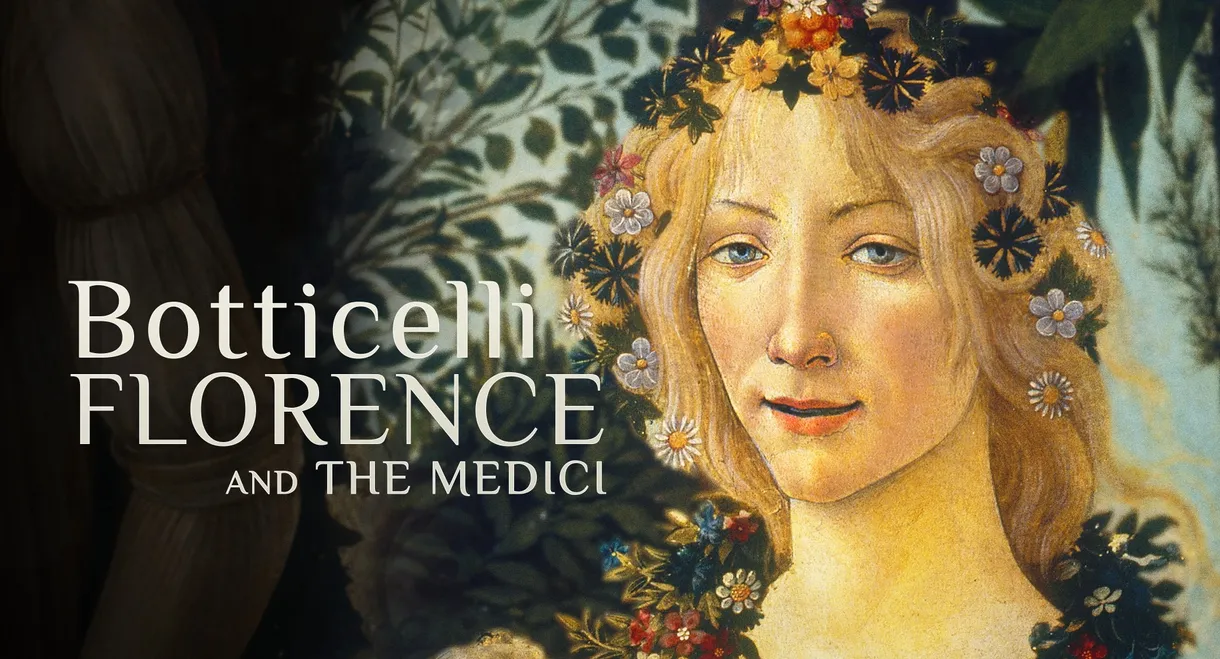 Botticelli, Florence and the Medici