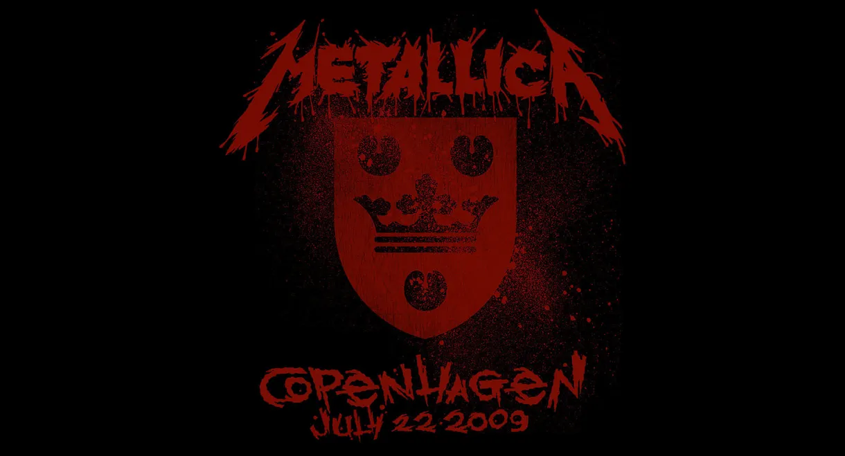 Metallica: Live in Copenhagen, Denmark - July 22, 2009