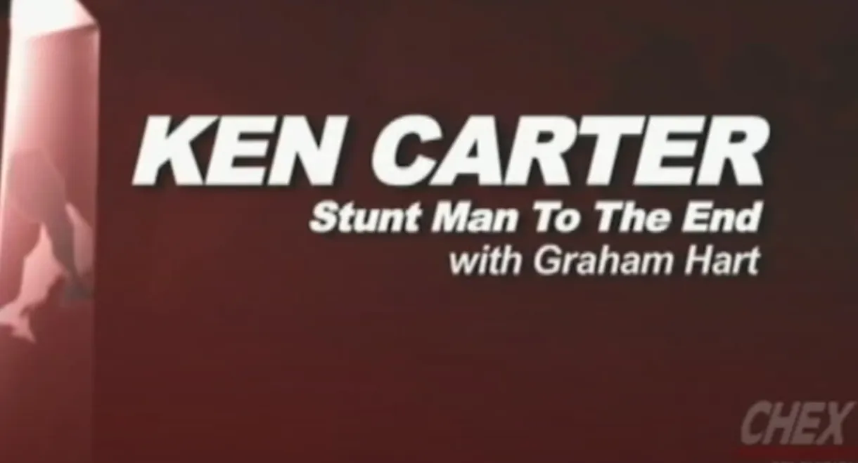 Ken Carter: Stuntman to the End