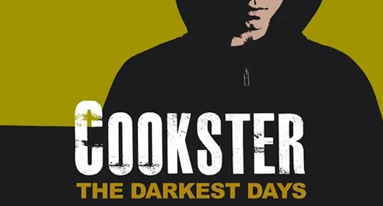 Cookster: The Darkest Days