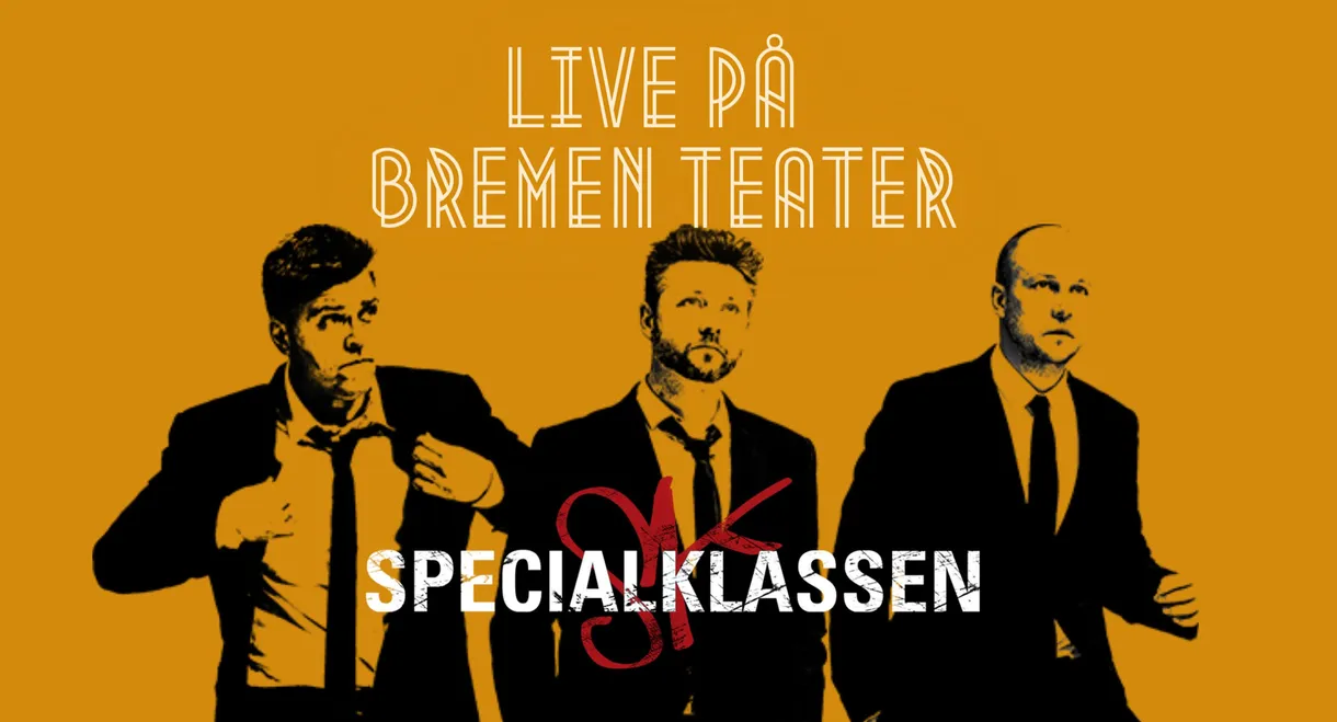 Specialklassen - Live På Bremen Teater