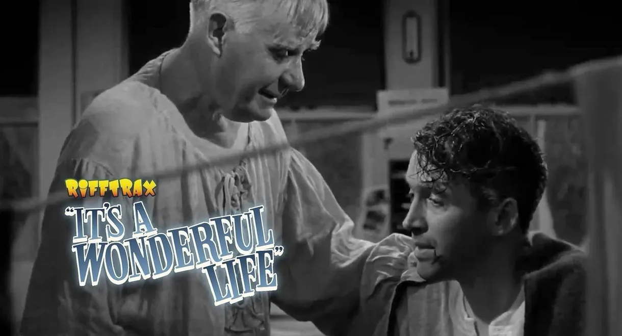 Rifftrax: It's a Wonderful Life