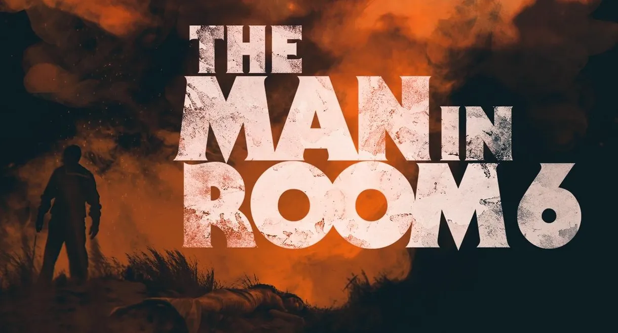 The Man in Room 6