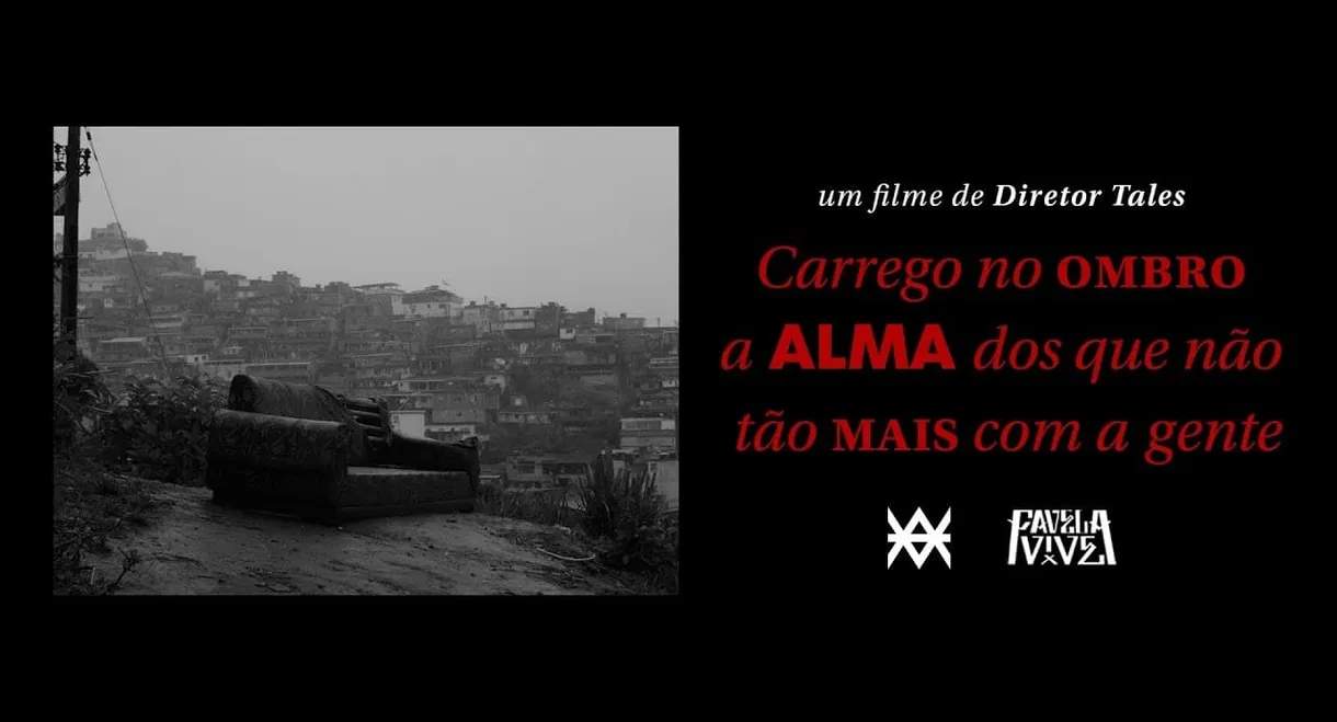 Favela Vive 5 documentário | Carrego no ombro a alma dos que não tão mais com a gente