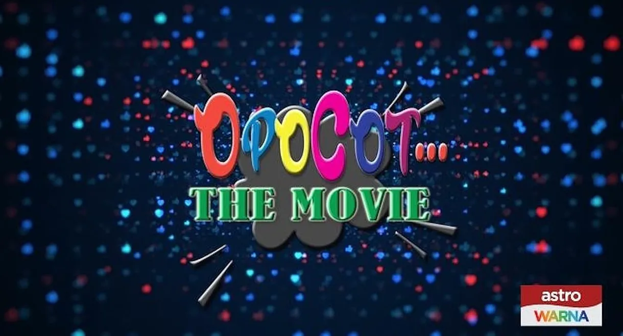 Opocot The Movie