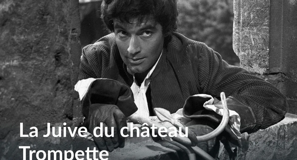La Juive du Château Trompette