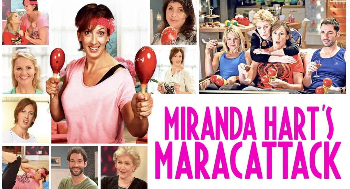 Miranda Hart’s Maracattack