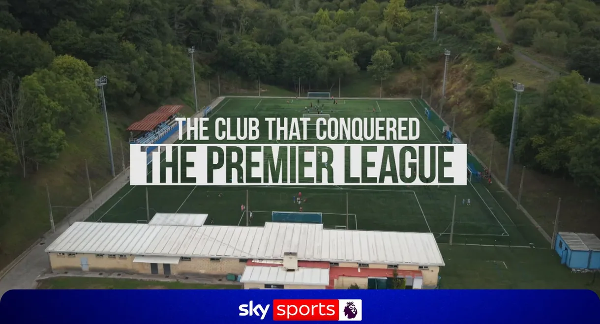 The Club That Conquered the Premier League