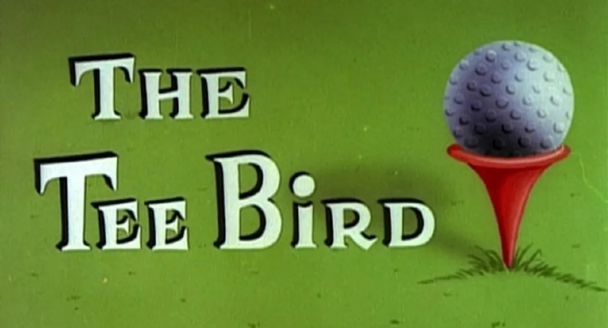The Tee Bird