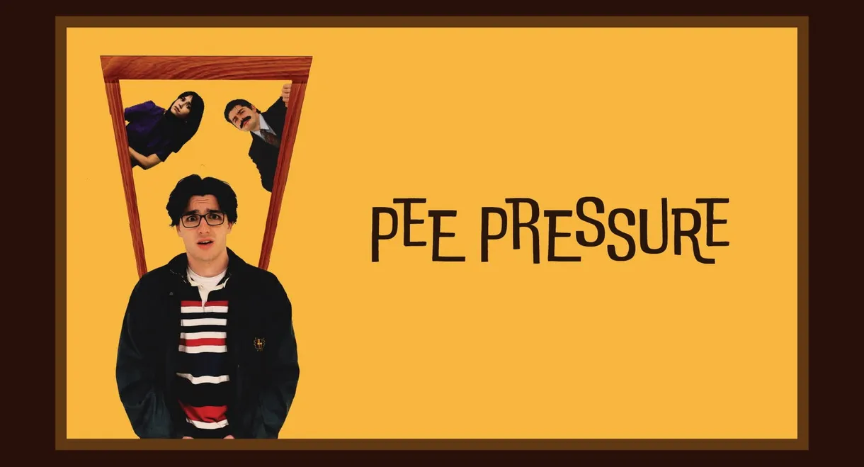 Pee Pressure