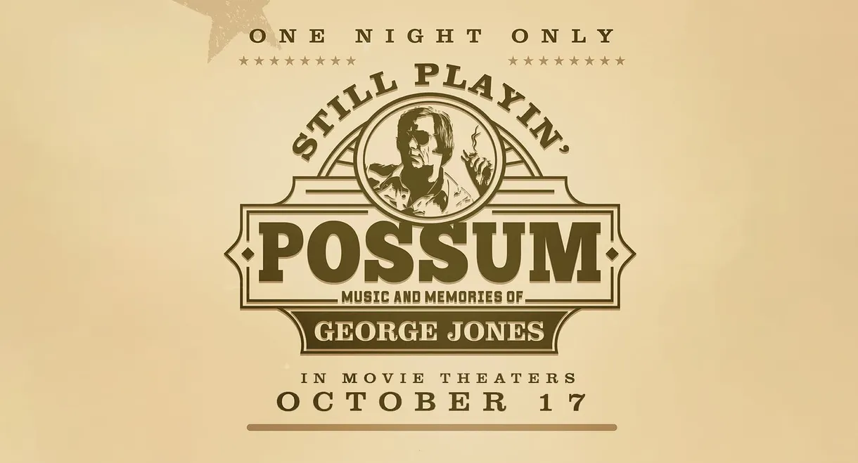 Still Playin' Possum: Music and Memories of George Jones