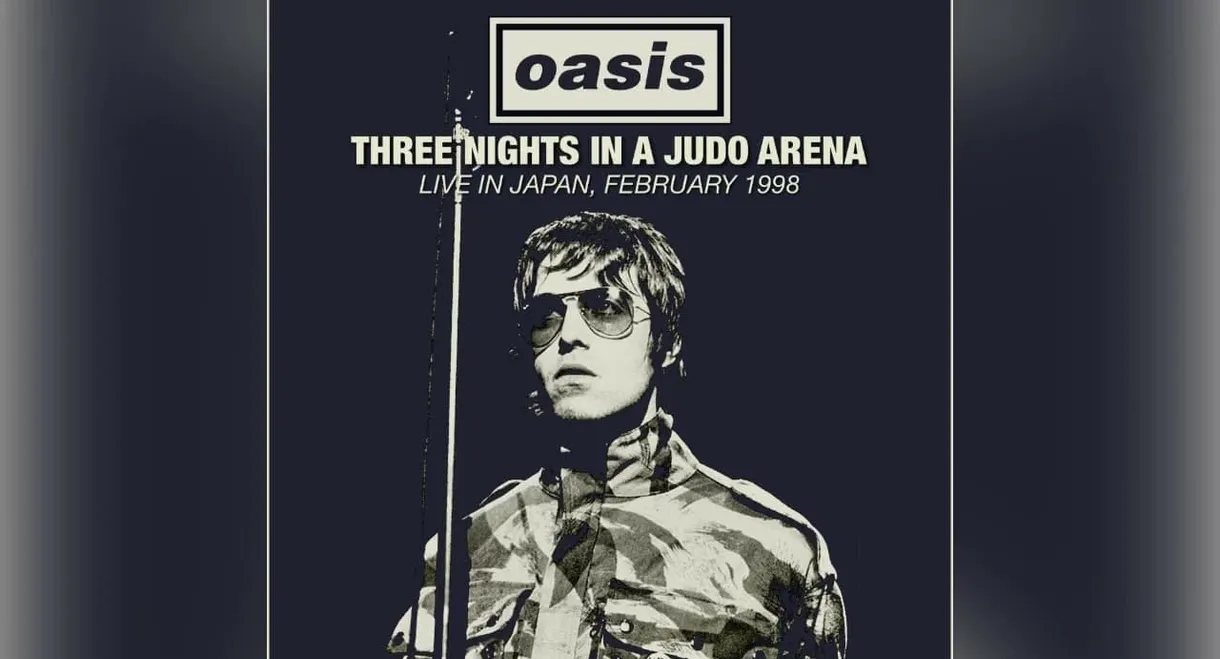 Oasis: Live in Japan - Be Here Now '98