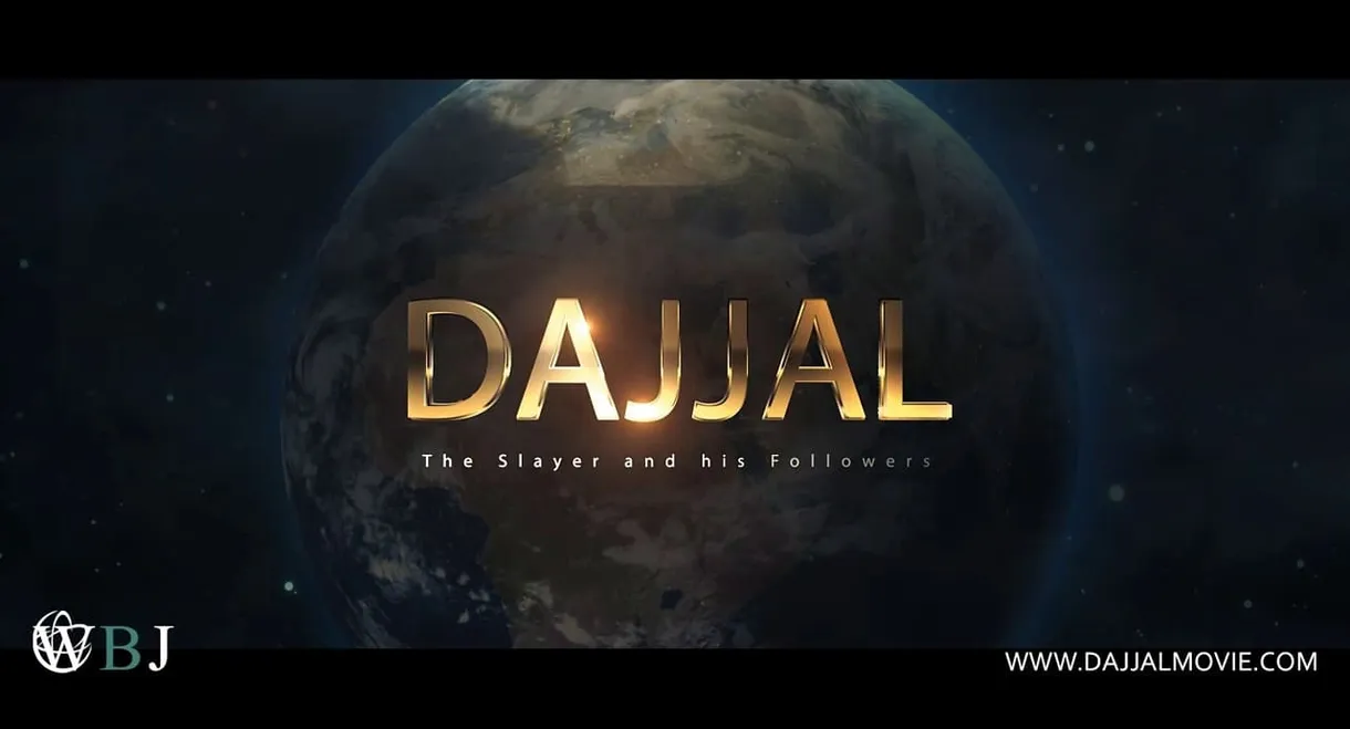 Dajjal the Slayer and His Followers