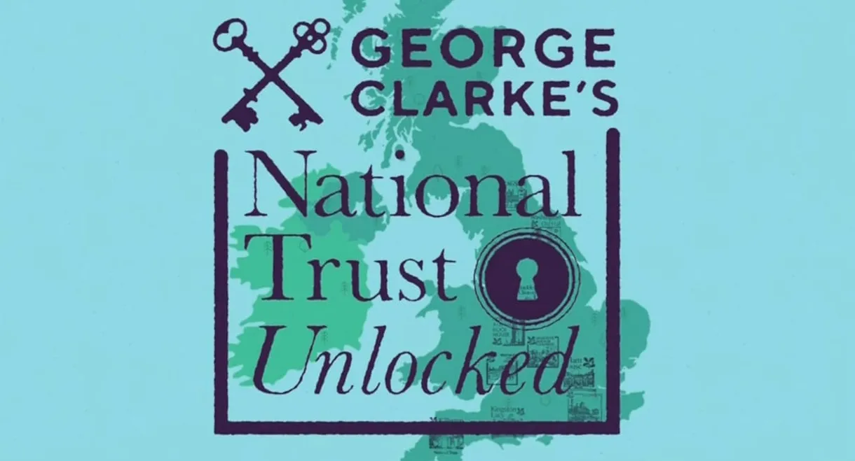 George Clarke's National Trust Unlocked