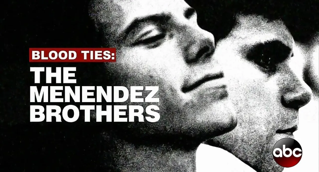 Truth and Lies: The Menendez Brothers