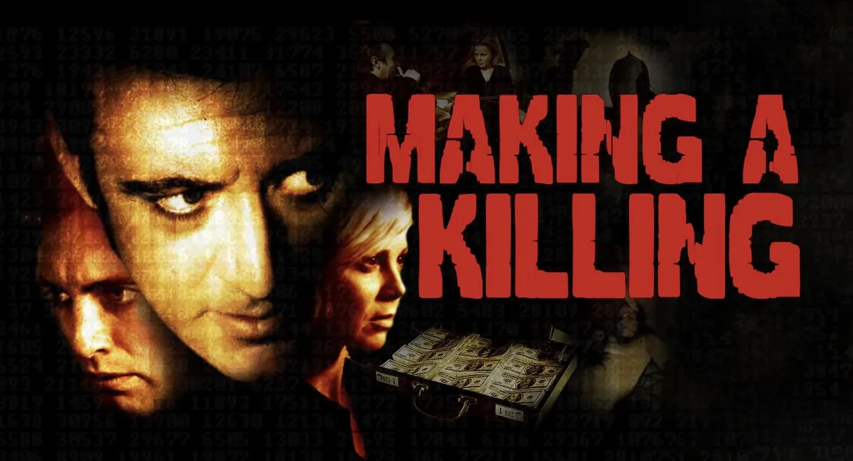 Making a Killing