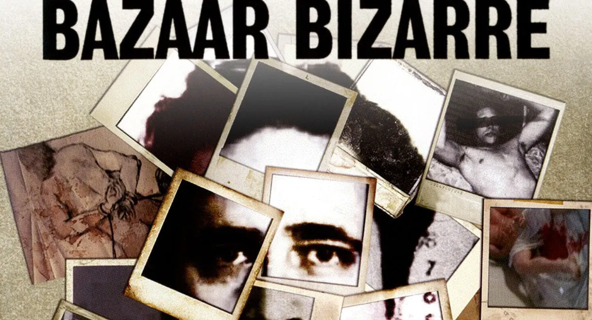 Bazaar Bizarre: The Strange Case of Serial Killer Bob Berdella