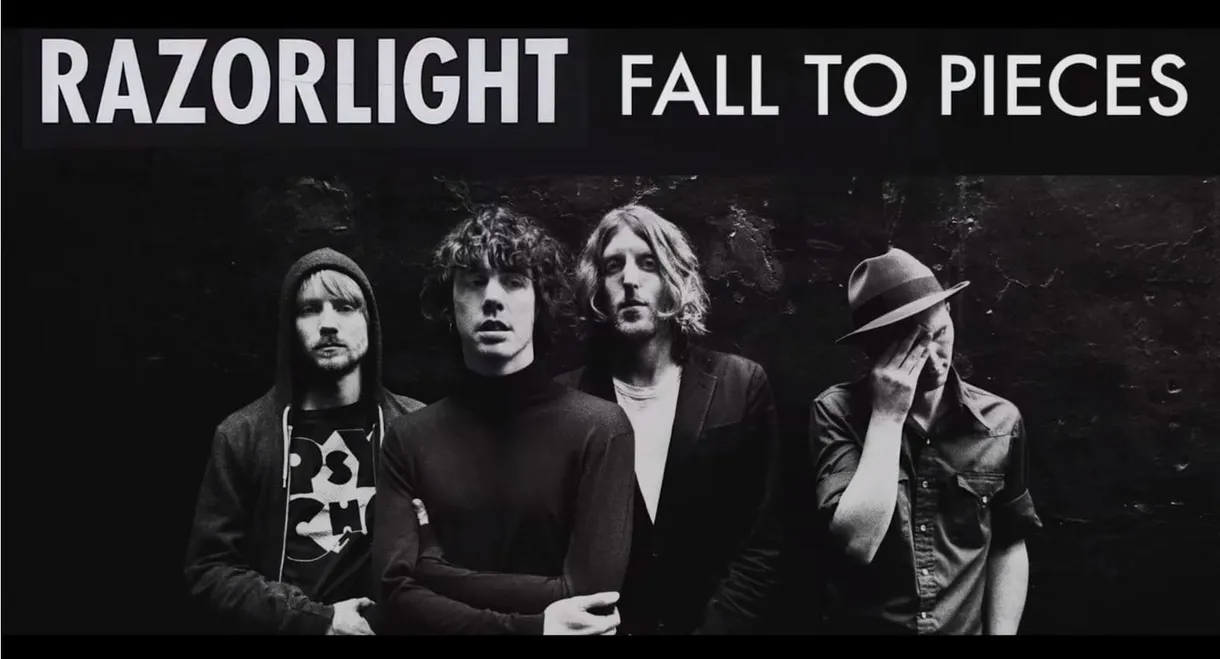 Razorlight: Fall to Pieces