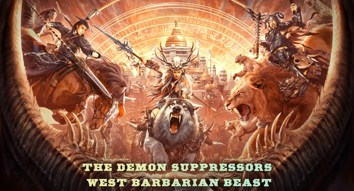 The Demon Suppressors: West Barbarian Beast