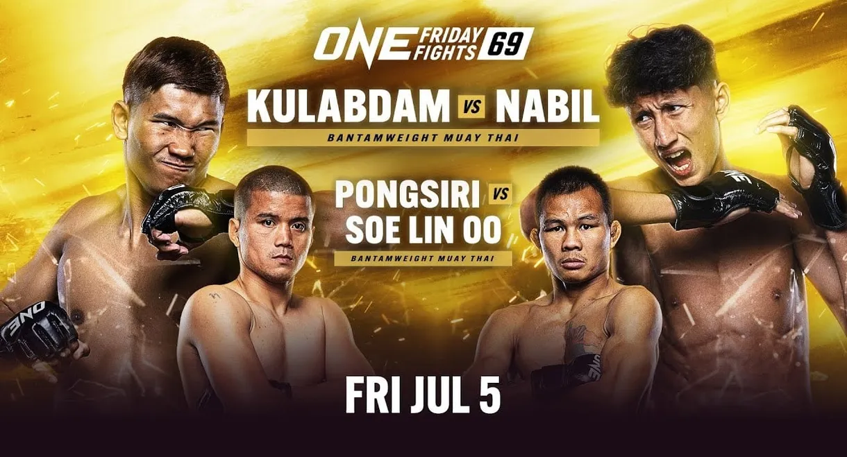 ONE Friday Fights 69: Kulabdam vs. Anane