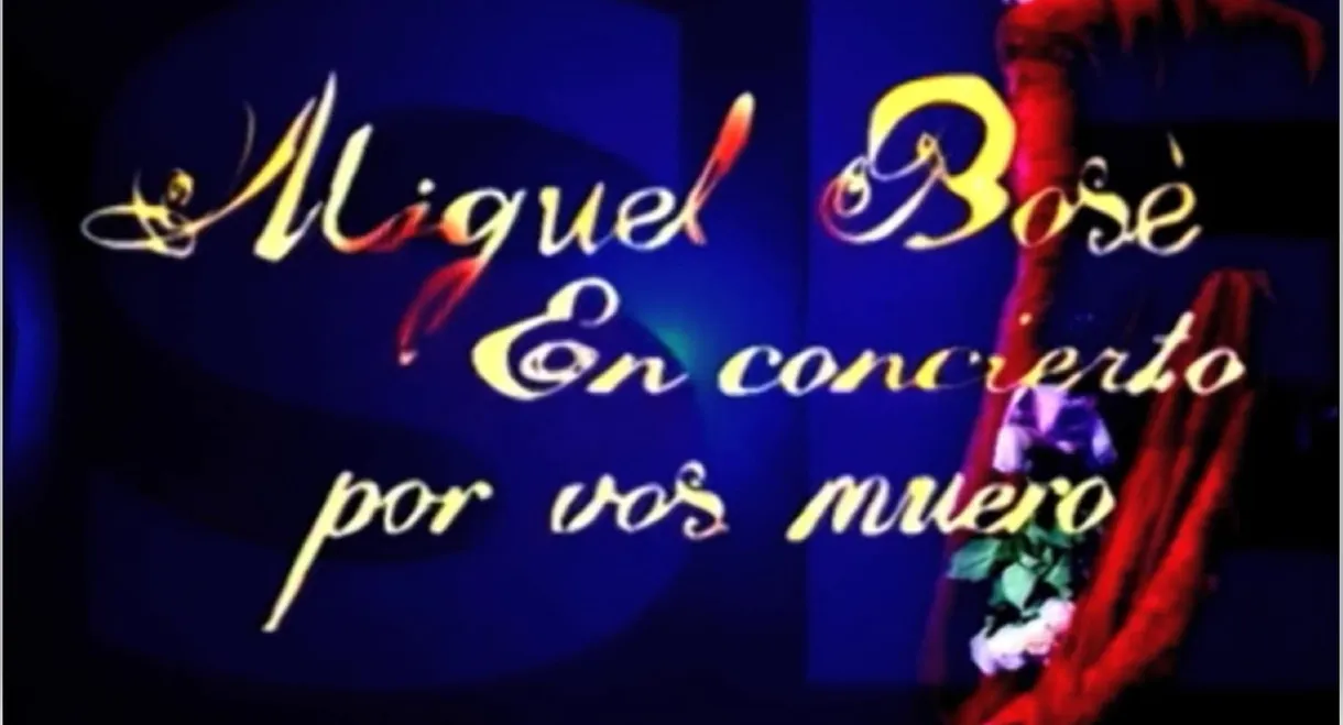 Miguel Bosé - Por vos muero