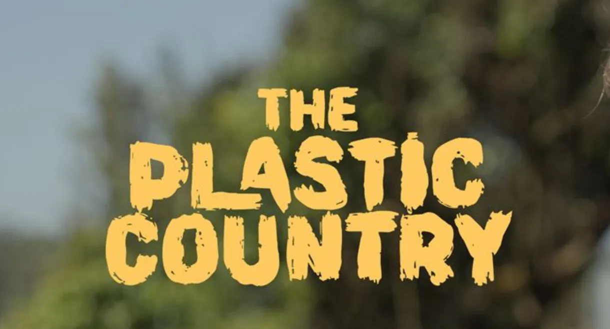 The Plastic Country